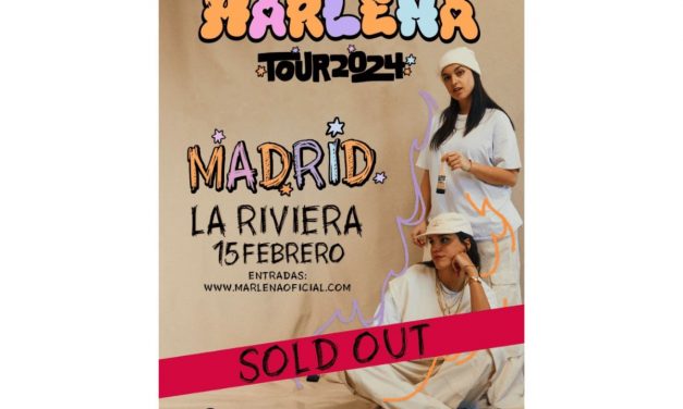 Marlena anuncia Sold Out con más de un mes de antelación.