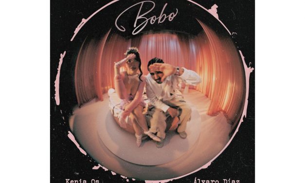 Kenia Os & Álvaro Díaz forman el dream team del Pop con “Bobo”, su esperado tema juntos.