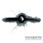 El primer disco de Venus Astra es una realidad. Disfruta de ¨Sin que el universo se inmute