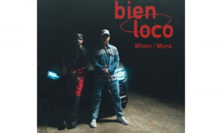 Wisin estrena su nuevo single «Bien Loco» junto con Mora